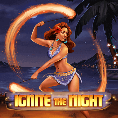 Ignite the Night