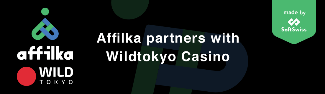 Affilka заключила соглашение о сотрудничестве с WildTokyo Casino