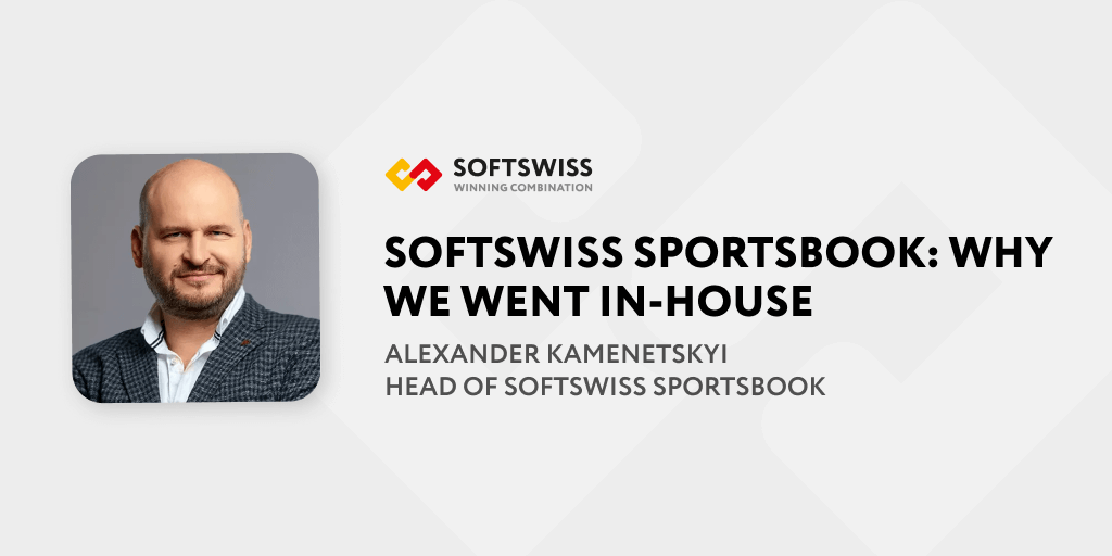 SoftSwiss Sportsbook: why we went in-house