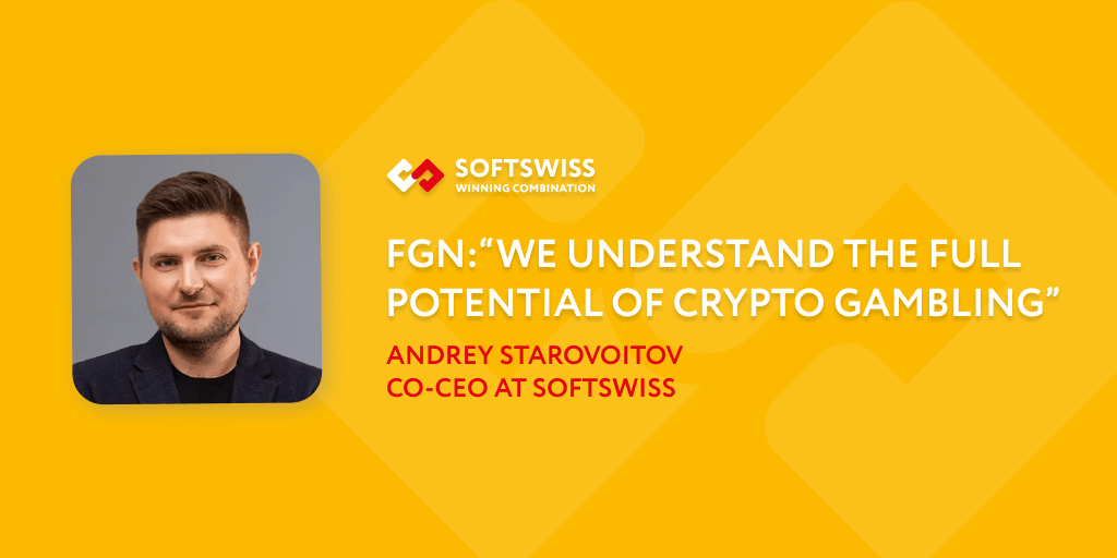 FGN:“We understand the full potential of crypto gambling”