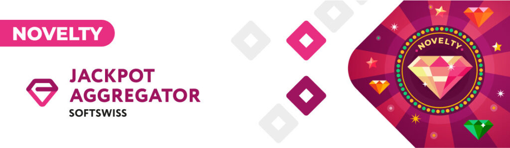 SOFTSWISS Launches New Product Jackpot Aggregator