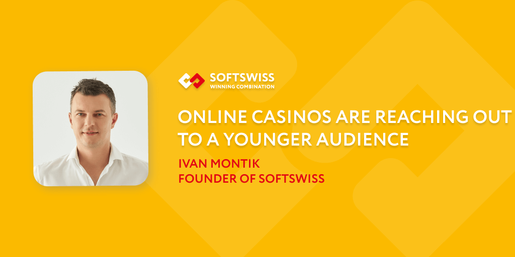 Online casinos are reaching out to a younger audience