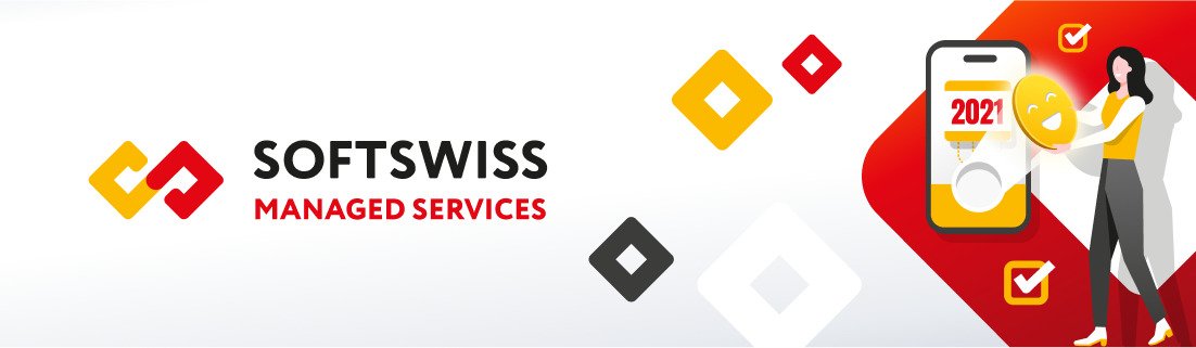 SOFTSWISS Managed Services: 2021 Overview