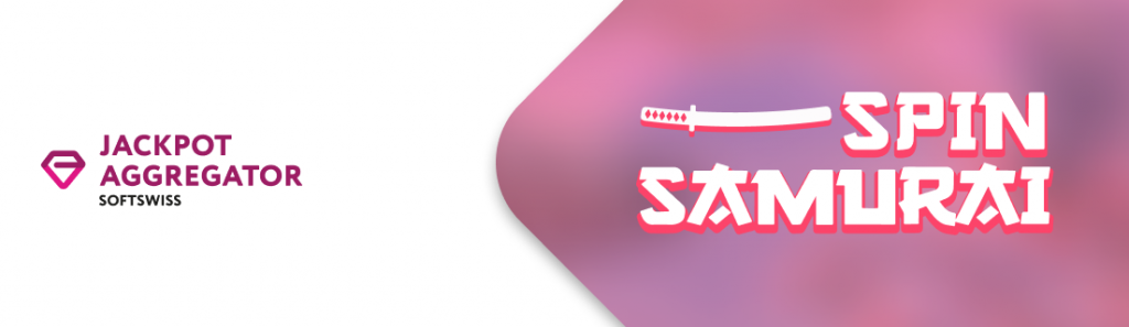 SOFTSWISS takes the Jackpot Aggregator live with Spin Samurai