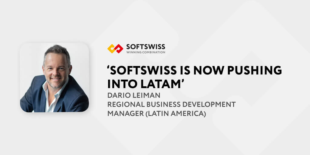 “With more than 10 years of experience in iGaming, SOFTSWISS is now pushing into LatAm”