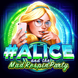 Alice and the Mad Respin Party