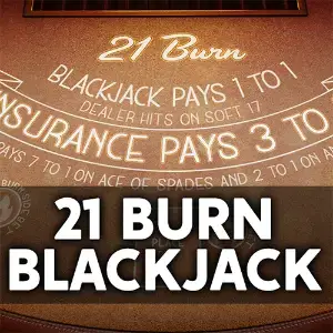 21 Burn Blackjack