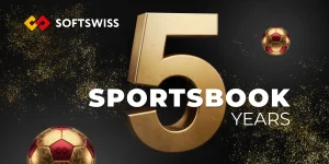 The SOFTSWISS Sportsbook at Five: From MVP to Award-Winning Global B2B Solution
